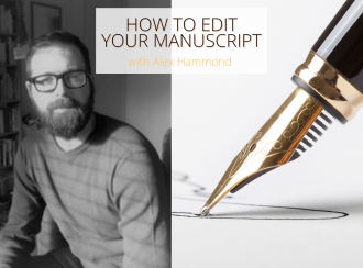 How to Edit Your Manuscript